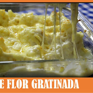 COUVE FLOR GRATINADA