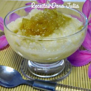 TAÇA DE TAPIOCA COM ABACAXI E COCO